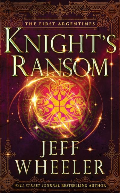 Cover for Jeff Wheeler · Knight's Ransom (CD) (2021)