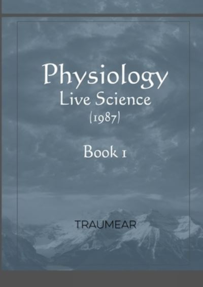 Cover for Traumear · Physiology - Live Science - Book 1 (Paperback Book) (2020)