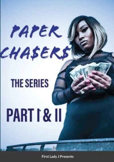 Cover for Lady J · Paper Chasers (Paperback Book) (2020)