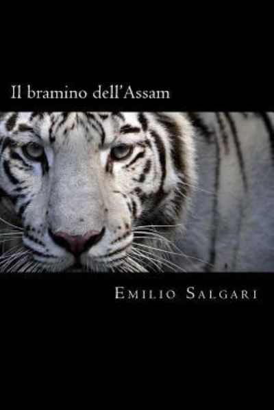 Cover for Emilio Salgari · Il bramino dell'Assam (Pocketbok) [Italian edition] (2018)