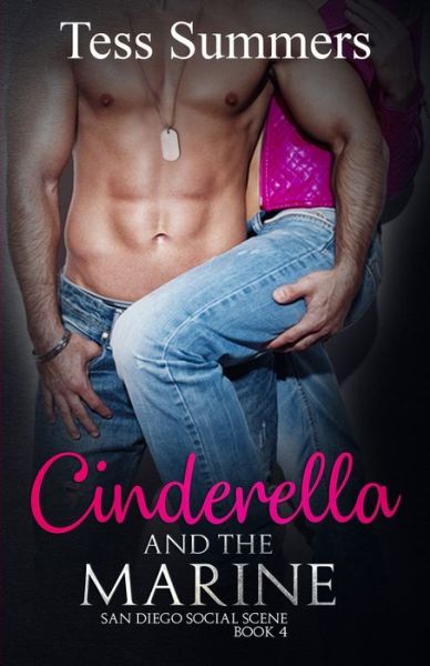 Cover for Tess Summers · Cinderella and the Marine (Paperback Book) (2018)