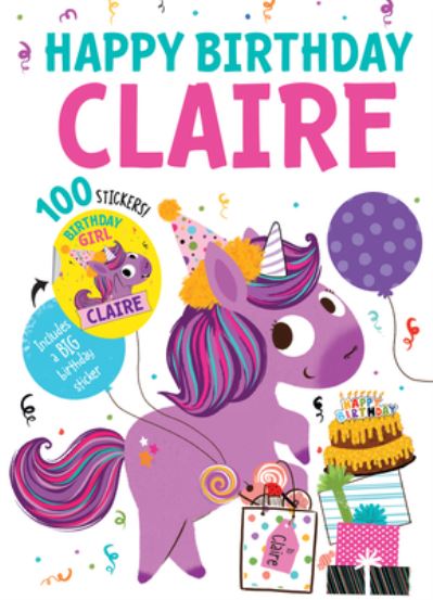 Cover for Hazel Quintanilla · Happy Birthday Claire (Hardcover Book) (2020)