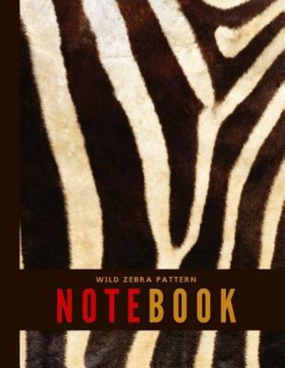 Wild Zebra Pattern Notebook - Typewriter Publishing - Books - Createspace Independent Publishing Platf - 9781729649664 - November 1, 2018