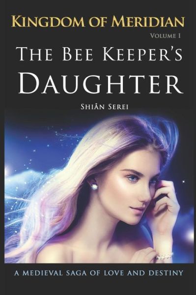 Cover for Shian Serei · The Bee Keeper's Daughter (Paperback Book) (2016)