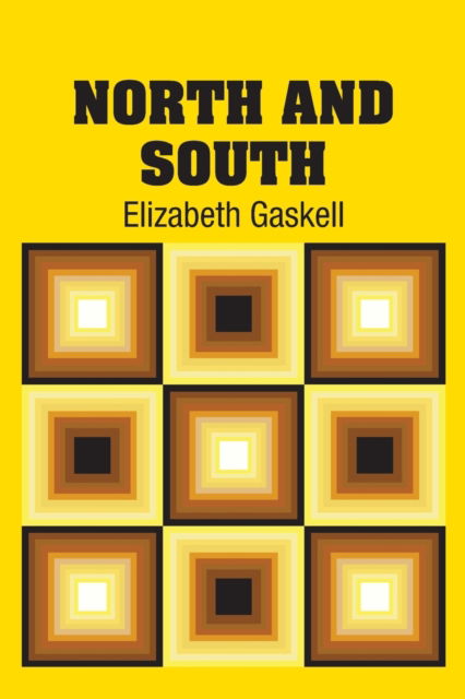 Cover for Elizabeth Cleghorn Gaskell · North and South (Paperback Book) (2018)