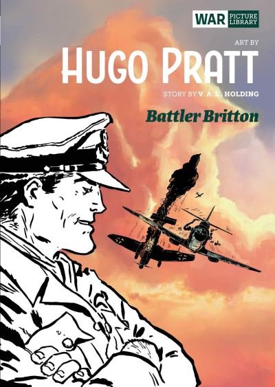 Cover for Hugo Pratt · Battler Britton: War Picture Library - War Picture Library (Inbunden Bok) (2021)