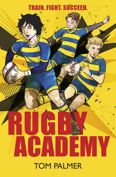 Rugby Academy - Tom Palmer - Książki - HarperCollins Publishers - 9781781128664 - 3 czerwca 2019