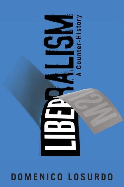 Cover for Domenico Losurdo · Liberalism: A Counter-History (Paperback Book) (2014)