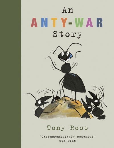 Cover for Tony Ross · An Anty-War Story (Paperback Bog) (2019)