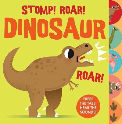 Cover for QED Publishing · Sounds of the Wild: Stomp Roar! Dinosaur (Board book) (2018)