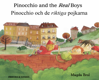 Cover for Magda Brol · Pinocchio och de riktiga pojkarna (engelska och svenska) (Paperback Book) (2017)