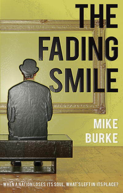 Cover for Mike Burke · The Fading Smile (Paperback Book) (2017)