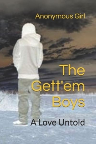 Cover for Anonymous Girl · The Gett'em Boys (Paperback Book) (2019)