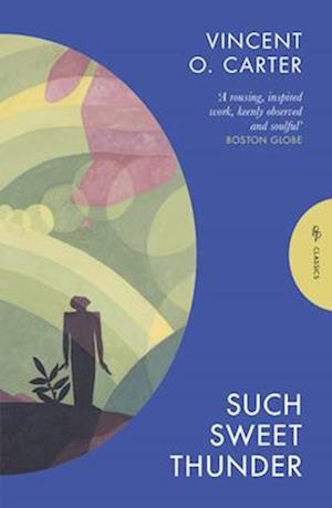 Cover for Vincent O. Carter · Such Sweet Thunder: A Novel (Paperback Book) (2025)