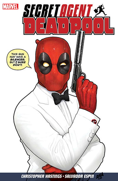 Cover for Christopher Hastings · Deadpool: Secret Agent Deadpool (Paperback Book) (2019)