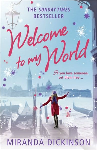 Cover for Miranda Dickinson · Welcome to My World (Paperback Book) (2010)