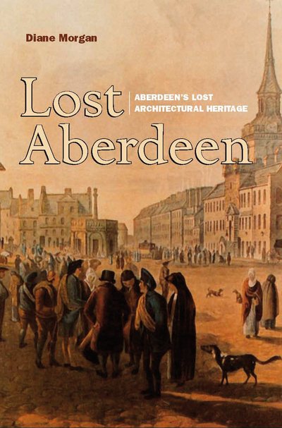 Cover for Diane Morgan · Lost Aberdeen (Pocketbok) (2019)