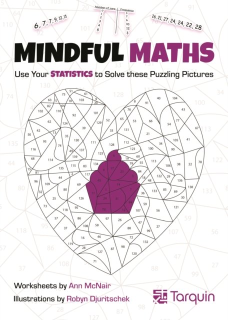Cover for Ann McNair · Mindful Maths 3: Use Your Statistics to Solve these Puzzling Pictures - Mindful Maths (Pocketbok) (2021)