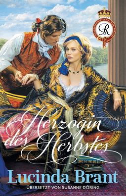 Herzogin des Herbstes - Lucinda Brant - Libros - Sprigleaf Pty Ltd - 9781925614664 - 10 de octubre de 2020