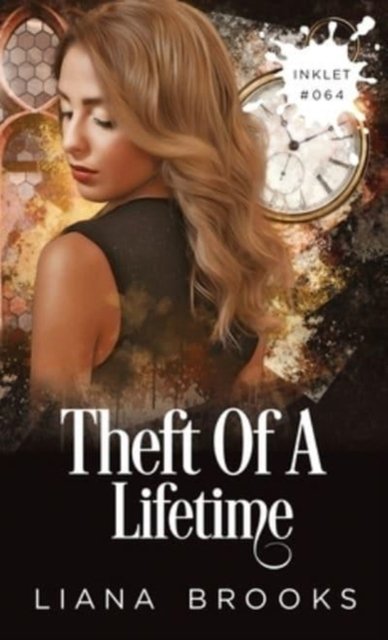 Cover for Liana Brooks · Theft Of A Lifetime (Paperback Bog) (2021)