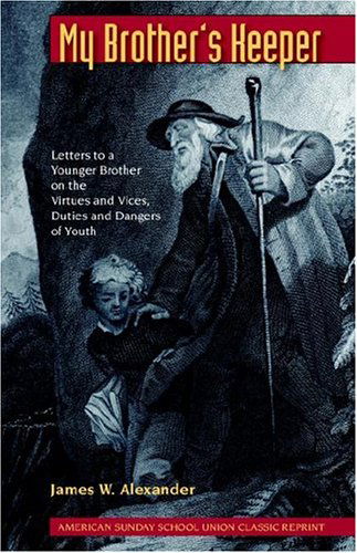 Cover for James W. Alexander · My Brother's Keeper (Paperback Book) (2004)