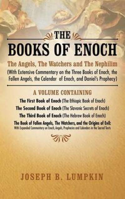 Cover for Joseph B Lumpkin · Books of Enoch: Angels, Watchers and the Nephilim (Gebundenes Buch) (2015)