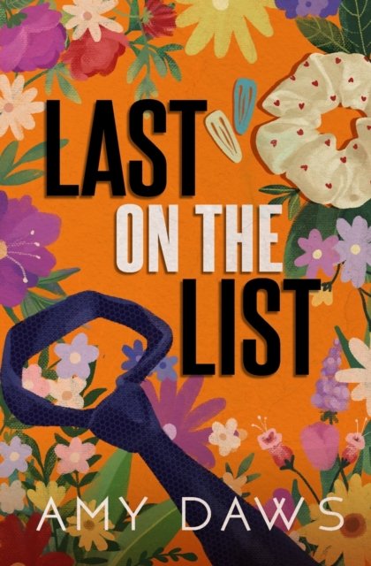 Cover for Amy Daws · Last on the List: Alternate Cover (Paperback Book) (2022)