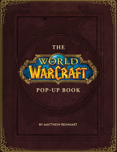 Cover for Robert Brooks · The World of Warcraft Pop-Up Book (Hardcover Book) (2019)