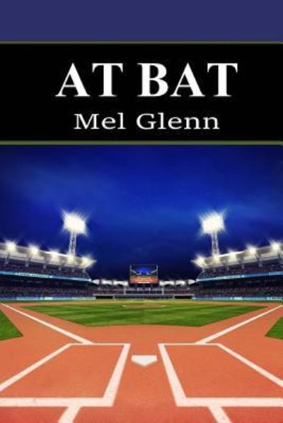 Cover for Mel Glenn · At Bat (Paperback Book) (2018)