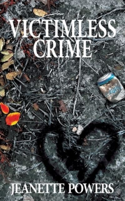 Cover for Jeanette Powers · Victimless Crime (Paperback Book) (2019)