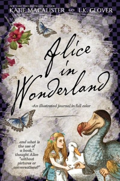 Cover for Katie MacAlister · Alice in Wonderland (Book) (2022)