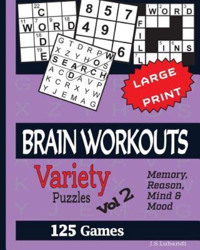 Cover for J S Lubandi · Brain Workouts (Variety) Puzzles Vol 2 (Paperback Book) (2017)