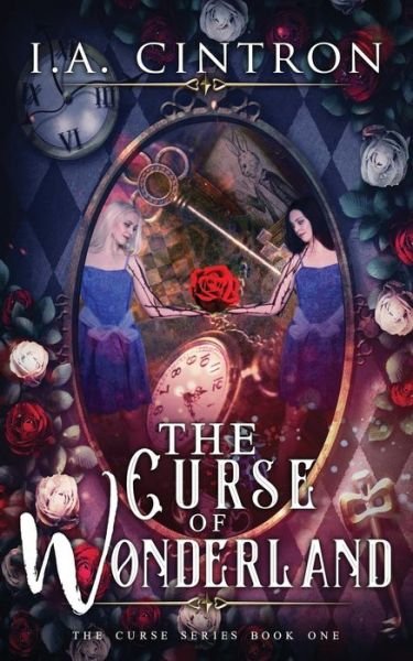 Cover for I a Cintron · The Curse of Wonderland (Pocketbok) (2018)