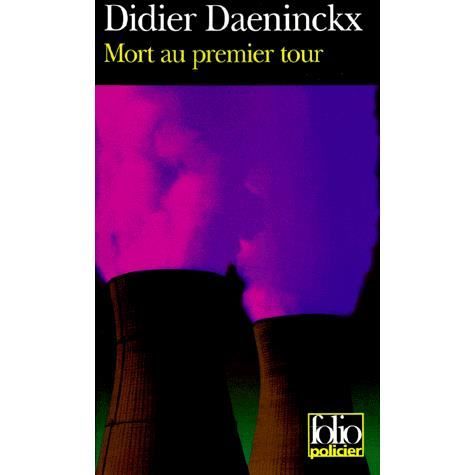 Cover for Didier Daeninckx · Mort au premier tour (Paperback Book) [French edition] (1998)