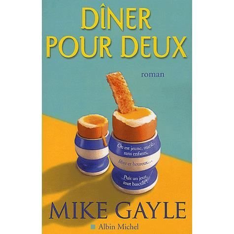 Cover for Mike Gayle · Diner Pour Deux (Romans, Nouvelles, Recits (Domaine Etranger)) (Paperback Book) [French edition] (2003)