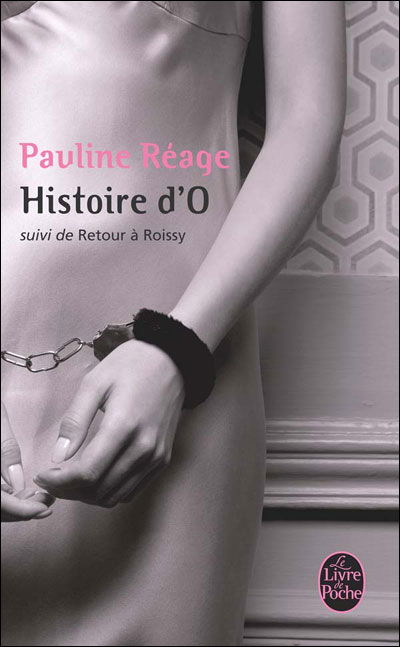 Cover for Pauline Reage · Histoire D'o (Buch) [Completely Updated edition] (1999)
