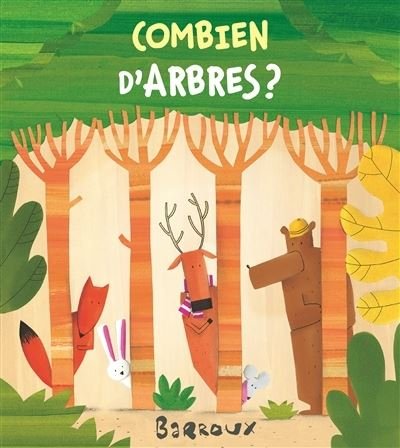 Cover for Barroux · Combien d'arbres ? (Innbunden bok) (2018)