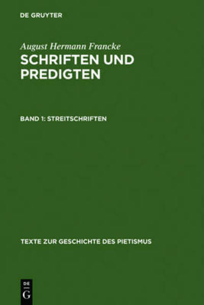 Cover for August Hermann Francke · Francke.Schriften.1 Streitschriften (Buch) [German edition] (1981)