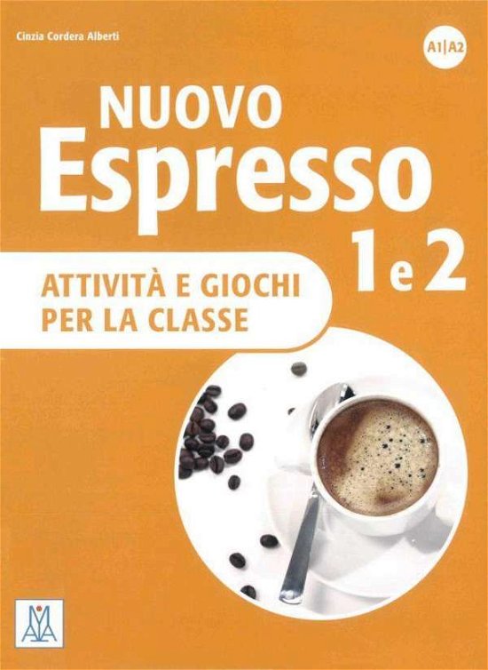 Cover for Ziglio, Luciana; Rizzo, Giovanna · Nuovo Espresso,einspr.Ausg.1+2 attività (Book)