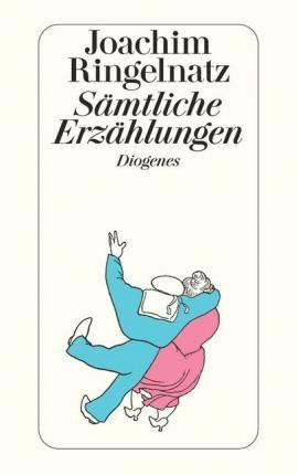 Cover for Joachim Ringelnatz · Detebe.23466 Ringelnatz.sämtl.erzählung (Bog)