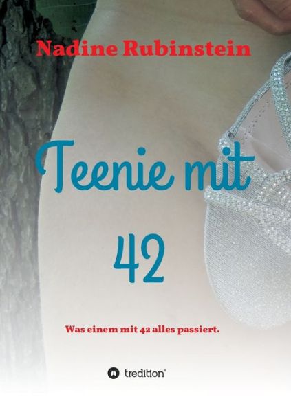 Cover for Rubinstein · Teenie mit 42 (Buch) (2020)