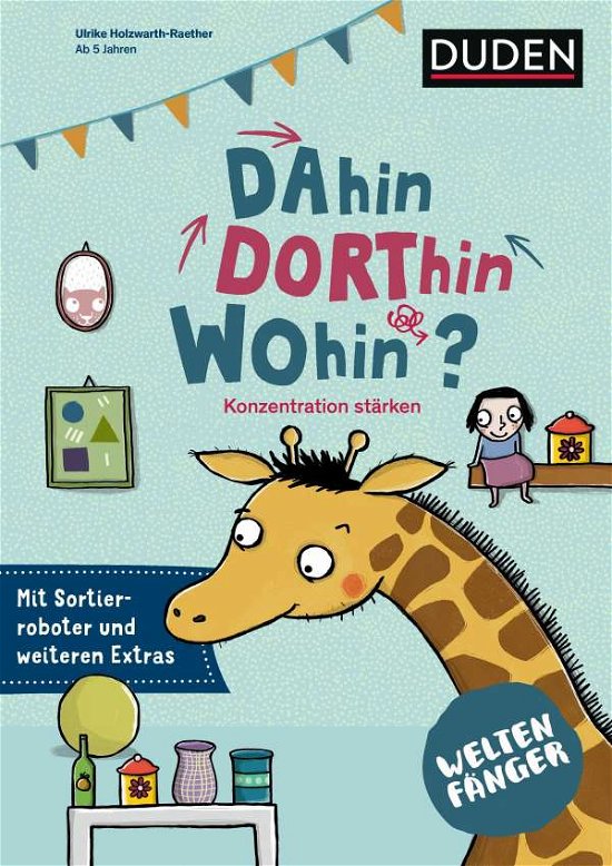 Cover for Holzwarth-Raether · Dahin, dorthin, wohin (Bok)