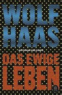 Cover for Haas · Das ewige Leben (Book)