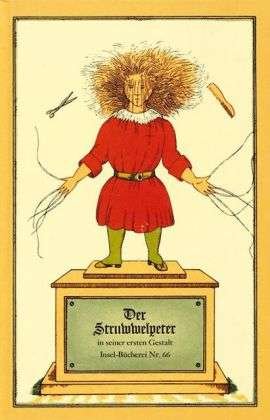Cover for Heinrich Hoffmann · Insel Büch.0066 Hoffm.Struwwelpeter (Bok)
