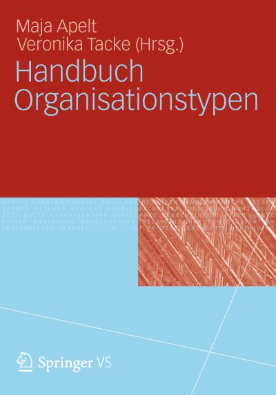 Cover for Maja Apelt · Handbuch Organisationstypen (Hardcover Book) [2012 edition] (2012)