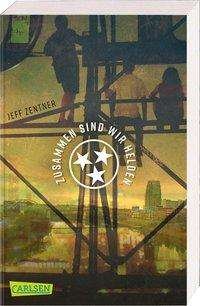 Cover for Jeff Zentner · Zusammen sind wir Helden (Paperback Book) (2020)