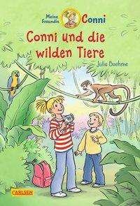 Conni und die wilden Tiere - Boehme - Livros -  - 9783551558664 - 