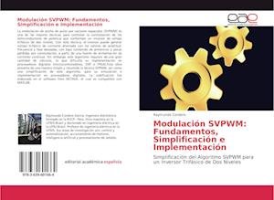 Cover for Cordero · Modulación SVPWM: Fundamentos, (Book)