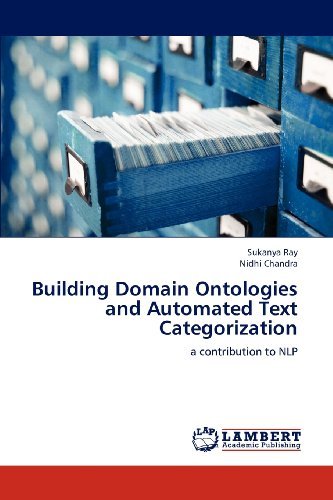 Cover for Nidhi Chandra · Building Domain Ontologies and Automated Text Categorization: a Contribution to Nlp (Taschenbuch) (2012)
