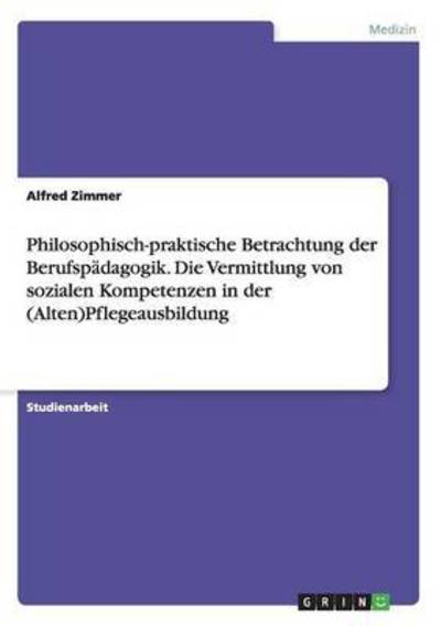 Cover for Zimmer · Philosophisch-praktische Betrach (Book) (2016)